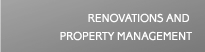 renovations and property management